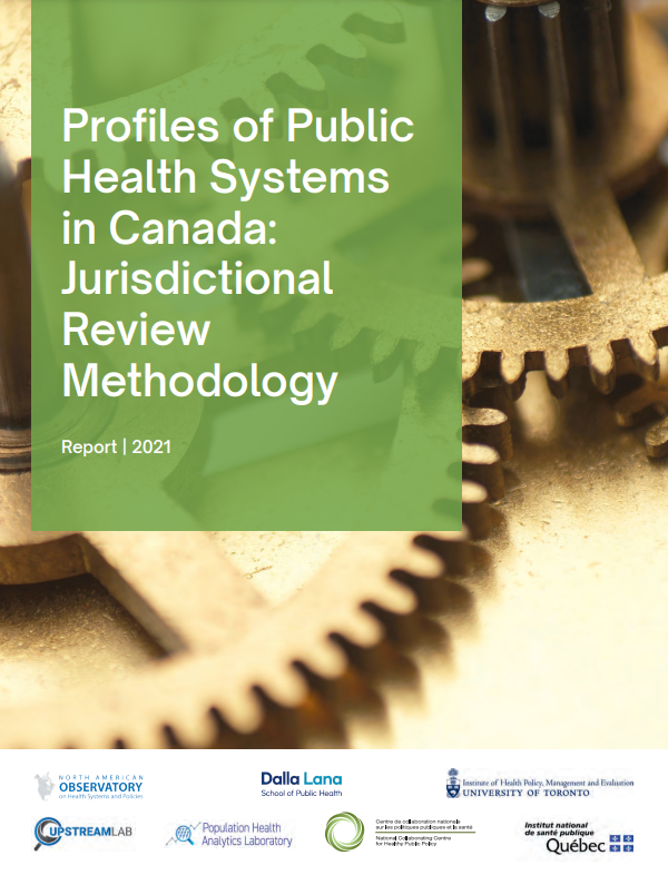 Profiles of Public Health Systems in Canada: Jurisdictional Review Methodology